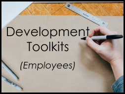 Development toolkits for employees